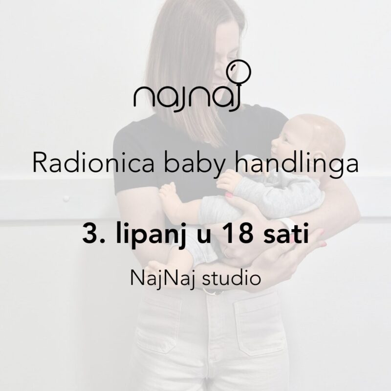 Radionica baby handlinga - 3. lipanj 2025. u 18 sati