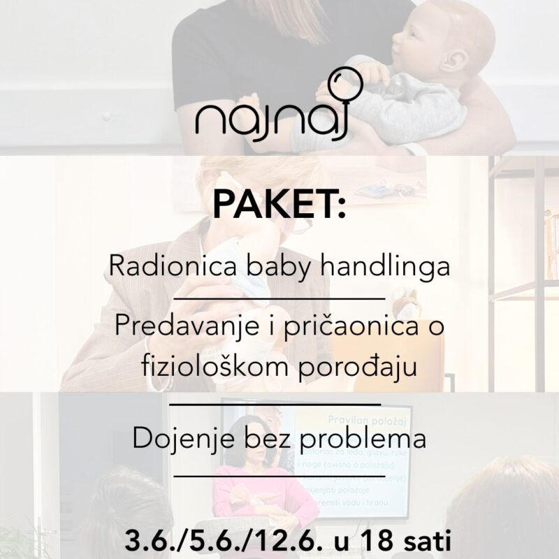 PAKET RADIONICA: BABY HANDLING (3.6.) + FIZIOLOŠKi POROĐAJ (5.6.) + DOJENJE (12.6.) u 18 sati