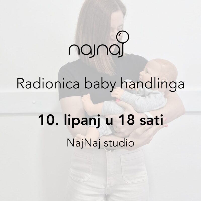 Radionica baby handlinga - 10. lipanj 2025. u 18 sati